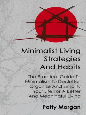cover image of Minimalist Living Strategies and Habits